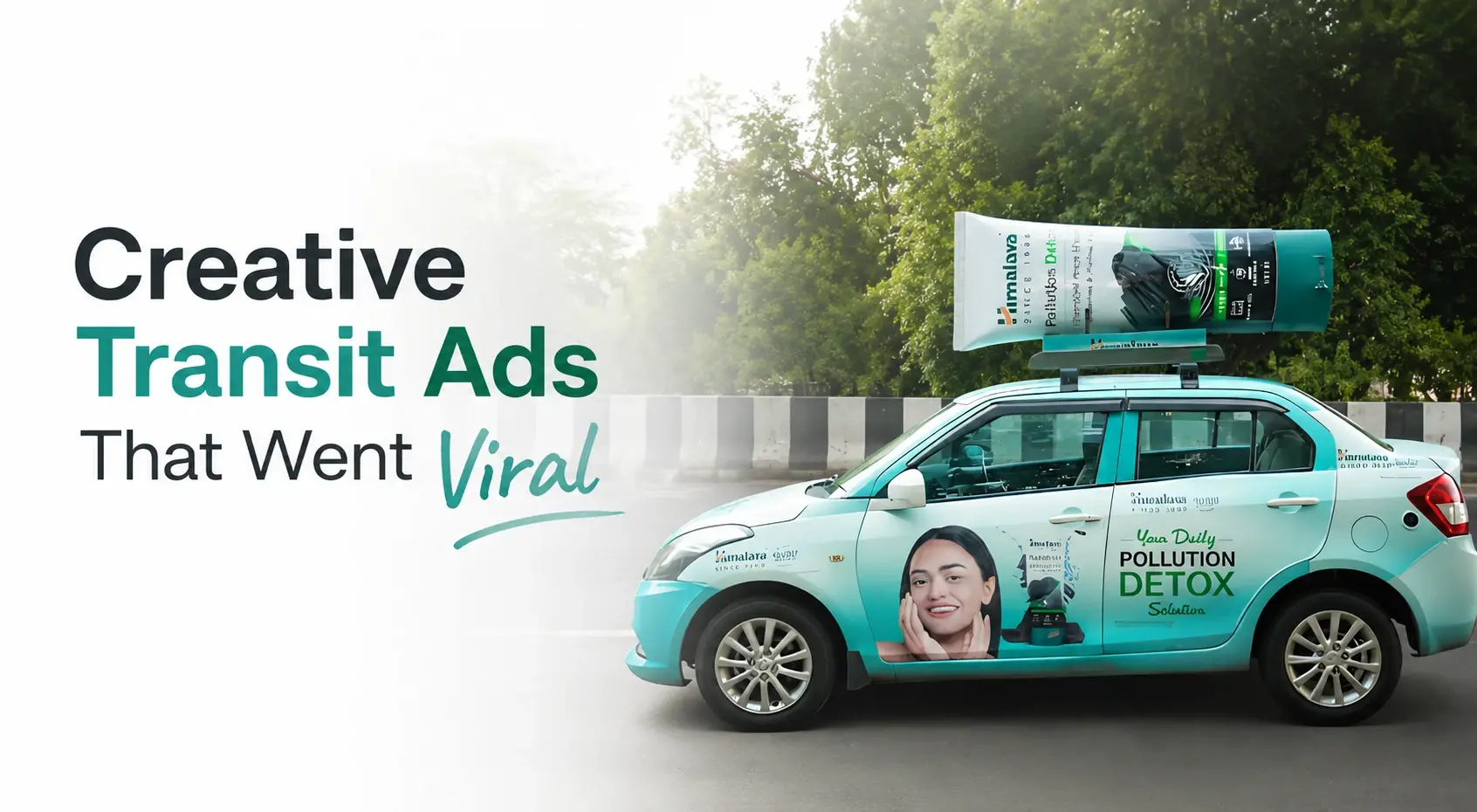 Creative Transit Ads That Went Viral